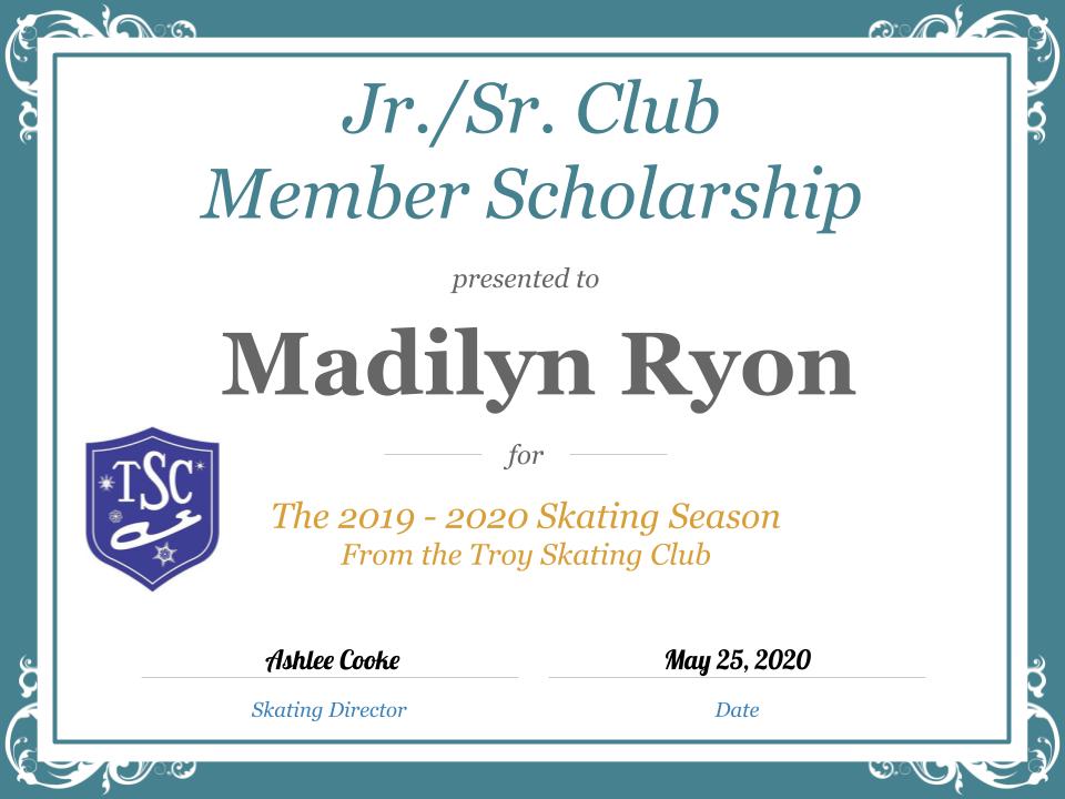 Troy Skating Club's 2019-2020 Jr/Sr Club Member Scholarship recipient