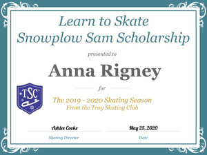 Troy Skating Club's 2019-2020 Learn to Skate Snowplow Sam Scholarship recipient